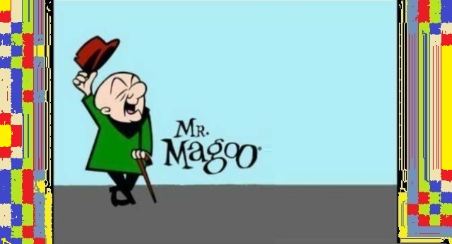 Amarcord – Il mitico Mr Magoo…